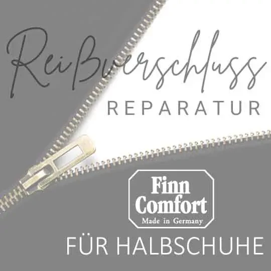 Finn Comfort Reißverschlussreparatur für Stiefel